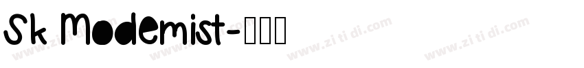 Sk Modemist字体转换